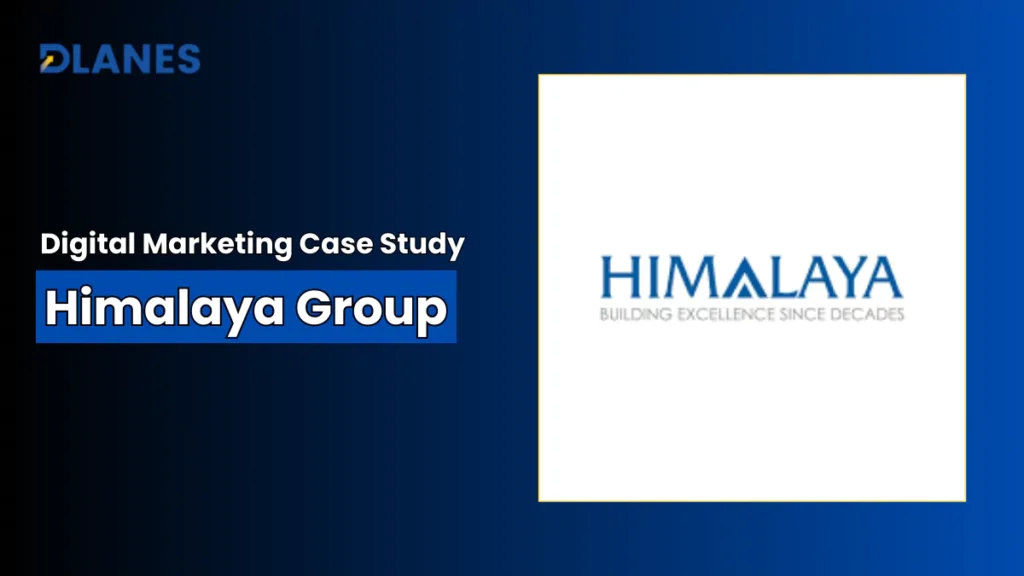 Digital Marketing for Real Estate: A Himalaya Group Case Study