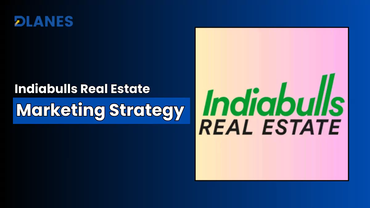 Indiabulls Real Estate Marketing Strategy